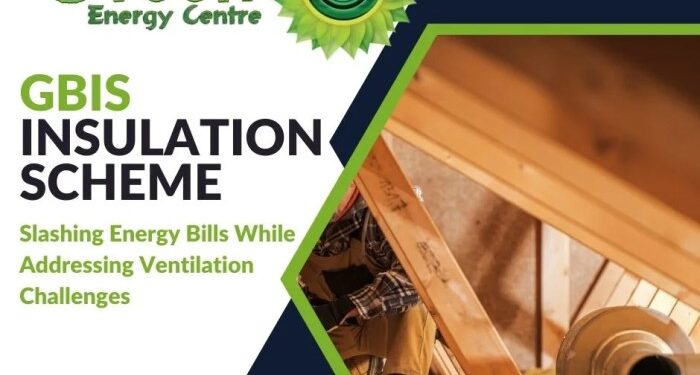 GBIS Insulation Scheme - Slashing Energy Bills While Addressing ...