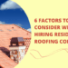 6 Factors to Consider When Hiring Residential Roofing Companies ...